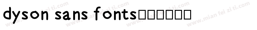 dyson sans fonts字体转换